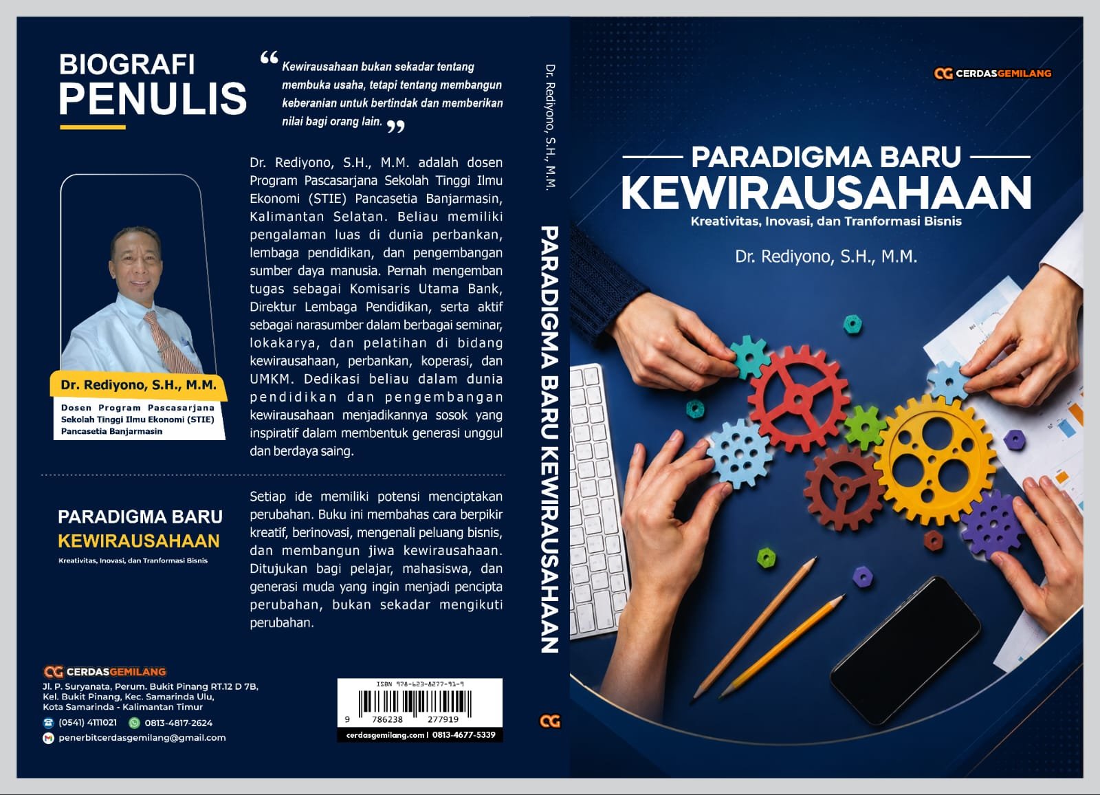 Ketua Yayasan Putra Bangsa Dr. Rediyono, S.H., M.M. Menjadi Penulis Buku Paradigma Baru Kewirausahaan